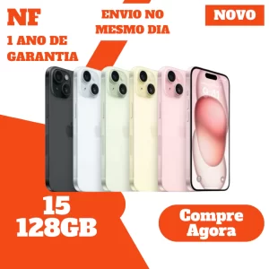 iPhone 15 128GB/256GB NOVO Apple Original 1 Ano De Garantia NF C